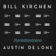 Bill Kirchen, Transatlanticana (CD)