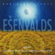 Eriks Esenvalds, Esenvalds: Northern Lights (CD)