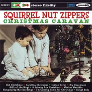 Squirrel Nut Zippers, Christmas Caravan (CD)