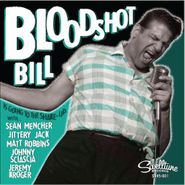 Bloodshot Bill, Going To Shake-Up / Shake It Up (7")