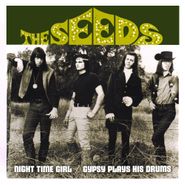 The Seeds, Night Time Girl / Gypsy Plays His Drums (7")