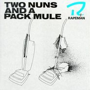 Rapeman, Two Nuns & A Pack Mule (LP)