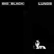 Big Black, Lungs EP (LP)
