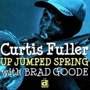 Curtis Fuller, Up Jumped Spring (CD)