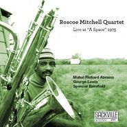Roscoe Mitchell, Live at 'A Space' 1975 (CD)