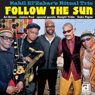 Kahil El'Zabar's Ritual Trio, Follow The Sun (CD)