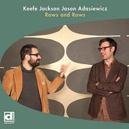 Keefe Jackson, Rows & Rows (LP)