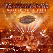 TransAtlantic, Whirld Tour 2010: Live from Shepherd's Bush Empire, London (CD)