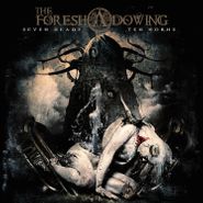 The Foreshadowing, Seven Heads Ten Horns (CD)