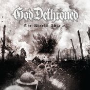 God Dethroned, The World's Ablaze (CD)
