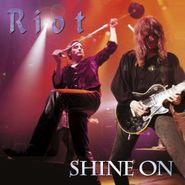 Riot, Shine On (CD)
