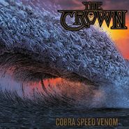The Crown, Cobra Speed Venom (CD)