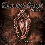Armored Saint, Symbol Of Salvation [Special Edition] (CD)