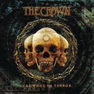 The Crown, Crowned In Terror (LP)