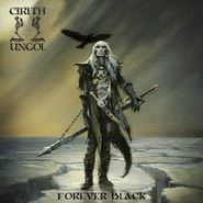 Cirith Ungol, Forever Black (CD)