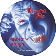 Mercyful Fate, Return Of The Vampire [Picture Disc] (LP)