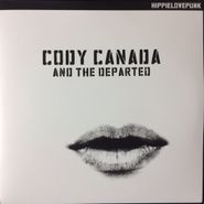 Cody Canada And The Departed, Hippielovepunk (LP)