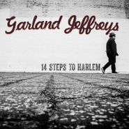 Garland Jeffreys, 14 Steps To Harlem (CD)