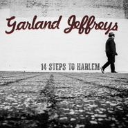 Garland Jeffreys, 14 Steps To Harlem (LP)