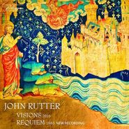John Rutter, Rutter: Visions / Requiem (CD)