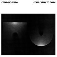 Steve Grossman, Some Shapes To Come [Black Friday] (LP)