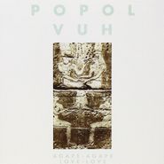 Popol Vuh, Agape-Agape / Love-Love (LP)