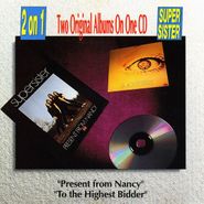 Supersister, Present From Nancy / To The Highest Bidder (CD)