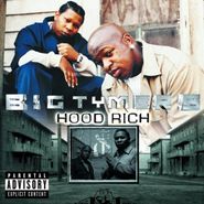 Big Tymers, Hood Rich (CD)