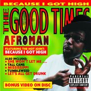 Afroman, The Good Times (CD)
