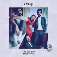 Dizzy, Sun And Her Scorch (LP)