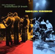 Chris McGregor's Brotherhood of Breath, Travelling Somewhere (CD)