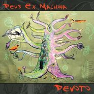 Deus Ex Machina, Devoto (CD)