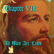 Various Artists, Chapter VII: All Men Are Liars (LP)