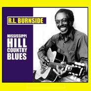 R.L. Burnside, Mississippi Hill Country Blues (LP)