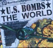 U.S. Bombs, World (CD)