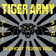 Tiger Army, Tiger Army III: Ghost Tigers Rise