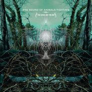 The Sound of Animals Fighting, The Ocean And The Sun (CD)