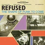 Refused, The Shape Of Punk To Come [Deluxe Version] (CD)