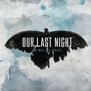 Our Last Night, We Will All Evolve (CD)