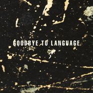 Daniel Lanois, Goodbye To Language (CD)