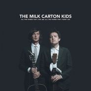 The Milk Carton Kids, All The Things That I Did & All The Things That I Didn't Do (LP)