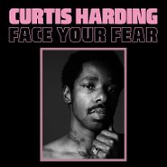 Curtis Harding, Face Your Fear [Clear Vinyl] (LP)
