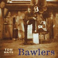 Tom Waits, Bawlers [Record Store Day Blue Vinyl] (LP)