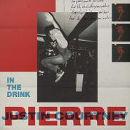 Justin Courtney Pierre, In The Drink (CD)