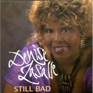 Denise LaSalle, Still Bad (CD)