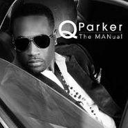 Quinnes Parker, The MANual (CD)