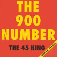The 45 King, The 900 Number [RECORD STORE DAY] (7")