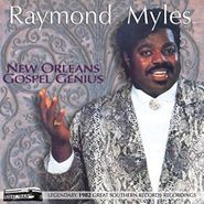 Raymond Myles, New Orleans Gospel Genius (LP)