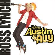Ross Lynch, Austin & Ally (CD)