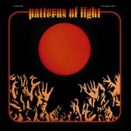 His Name Is Alive, Patterns Of Light (LP)
